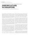 An Outsider’s View of the Past, Present and Future Arboriculture in Singapore
