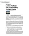An Excerpt: Urban Parks in the 21st Century United States