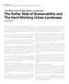The Role of the Public Realm Landscape: The Softer Side of Sustainability and the Hard Working Urban Landscape