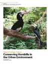 Conserving Hornbills in the Urban Environment