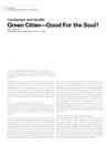 Landscape and Health: Green Cities – Good For the Soul?