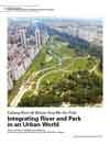 Kallang River @ Bishan-Ang Mo Kio Park: Integrating River and Park in an Urban World