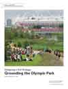 			 Designing a Soil Strategy: Grounding the Olympic Park