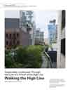 Sustainable Landscapes Through the Eyes of a Friend of the High Line: Walking the High Line