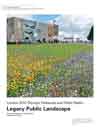 London 2012 Olympic Parklands and Public Realm: Legacy Public Landscape