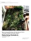 Reconnecting Buildings with the Natural World Through a Design innovation Metric: Naturising Outside-In