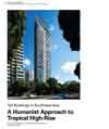 Tall Buildings in Southeast Asia: A Humanist Approach to Tropical High-Rise