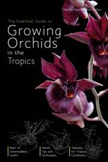 Book Review: The Essential Guide to Growing Orchids in the Tropics