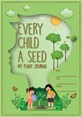 Every Child a Seed