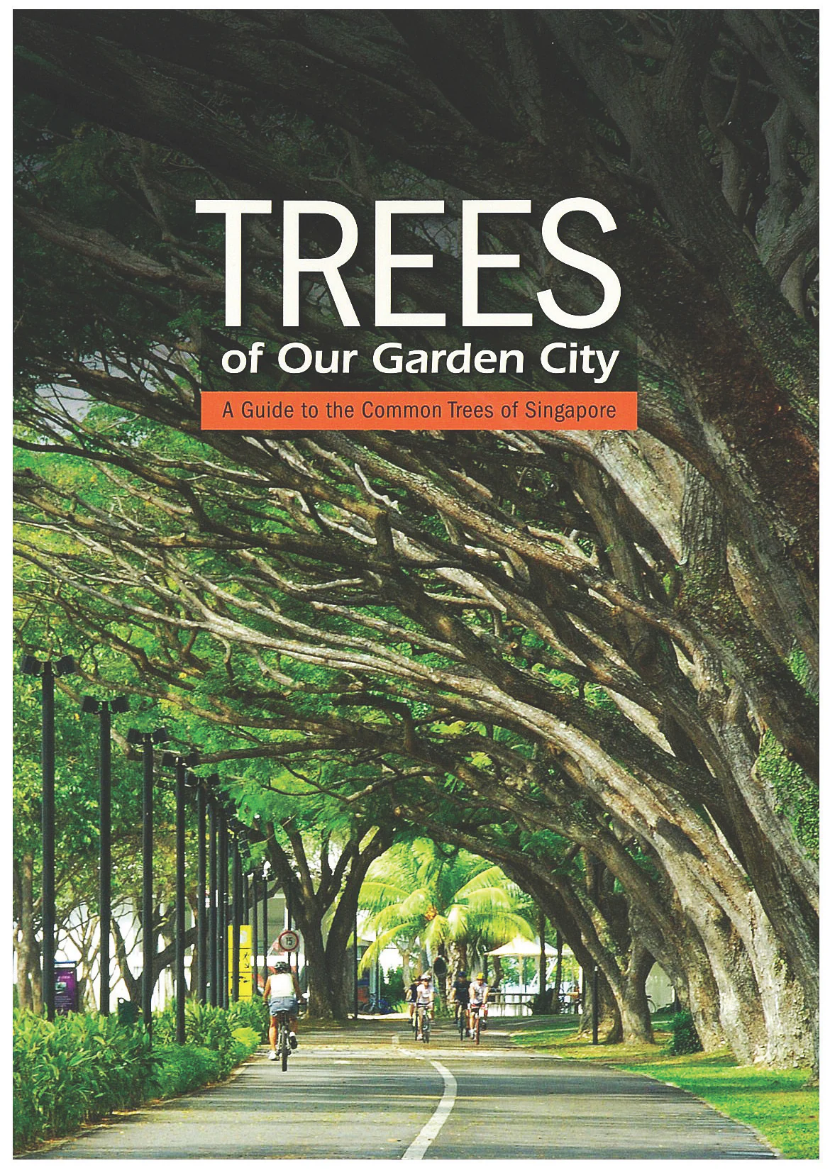 Trees of Our Garden City
