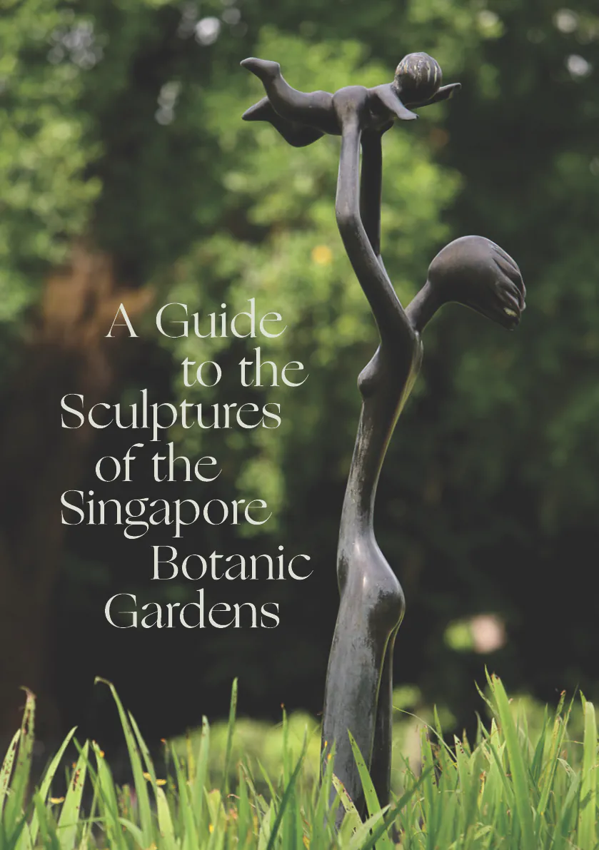 A Guide to the Sculptures of the Singapore Botanic Gardens
