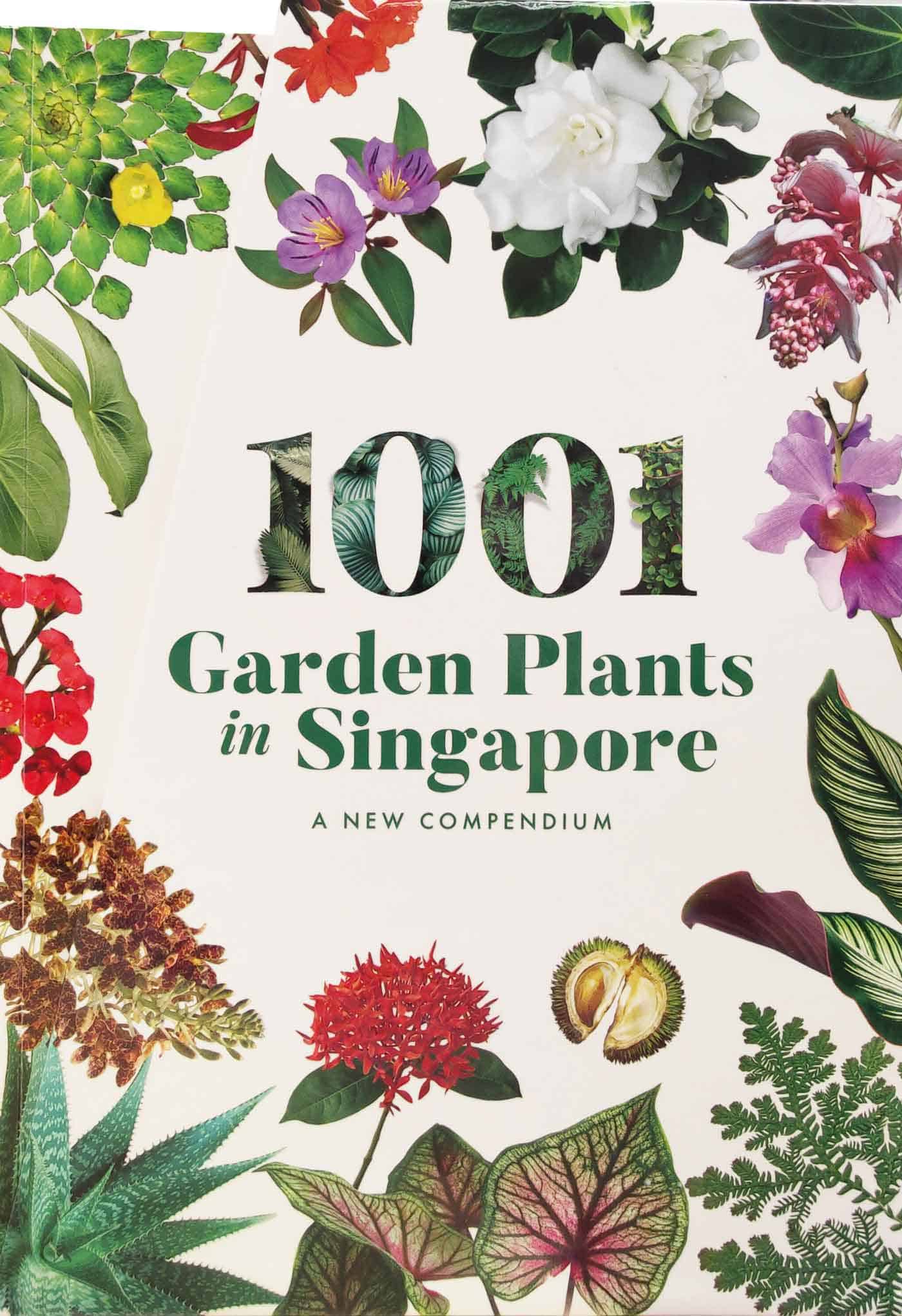 1001 Garden Plants in Singapore – A New Compendium