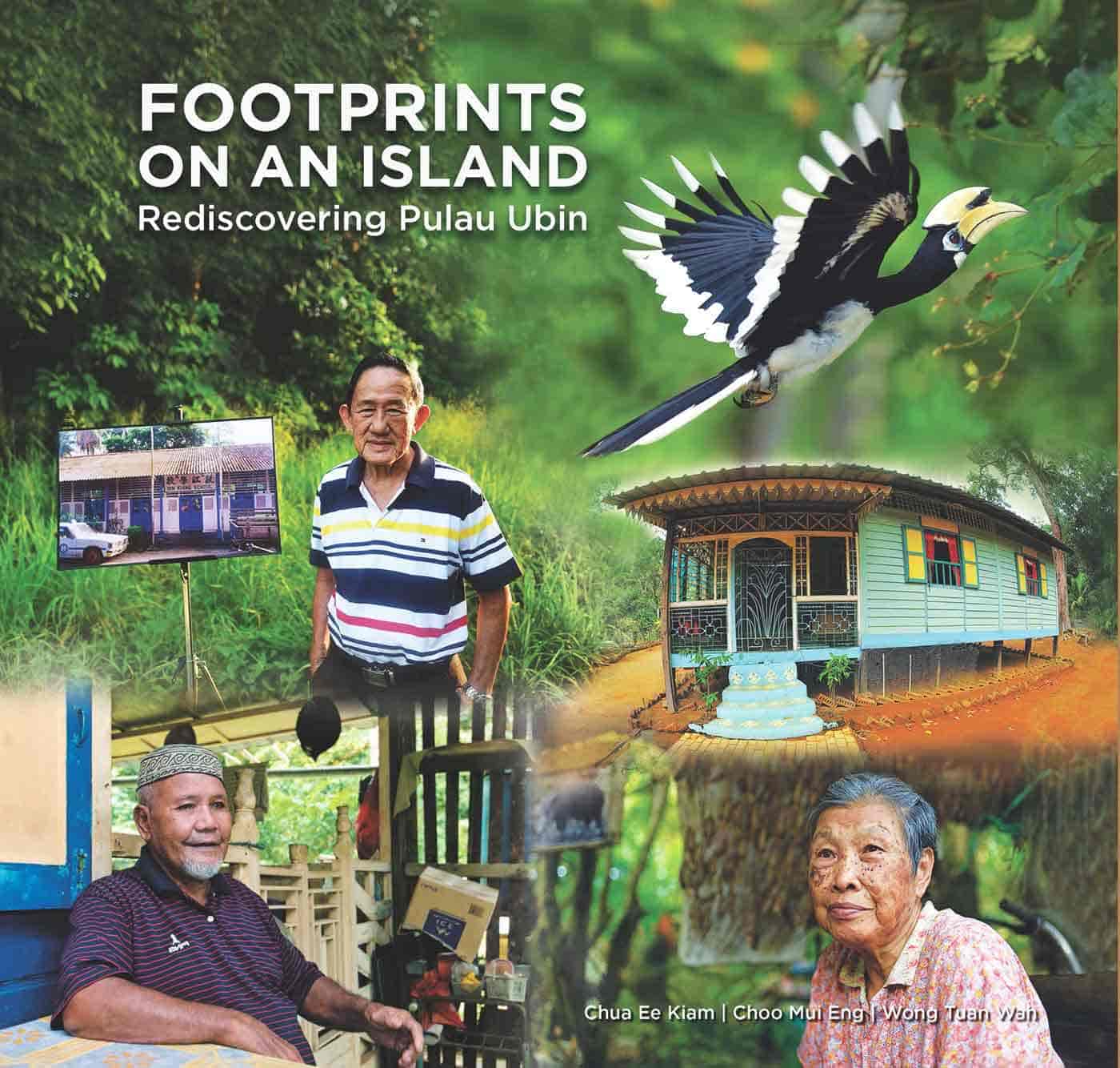 Footprints on an Island – Rediscovering Pulau Ubin
